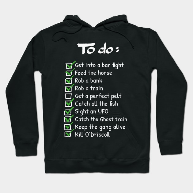 Arthur s To do List Red Dead Redemption 2 Hoodie TeePublic